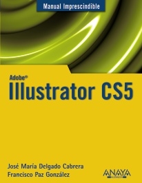 Illustrator CS5.  Manual imprescindible