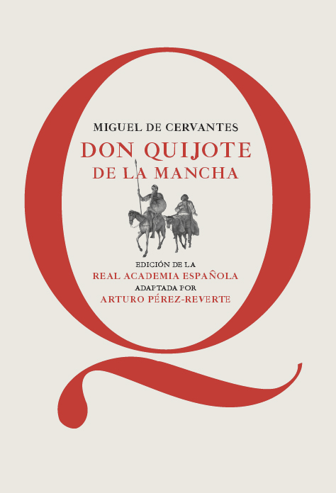 Don Quijote de la Mancha adaptación escolar RAE de Arturo Pérez-Reverte