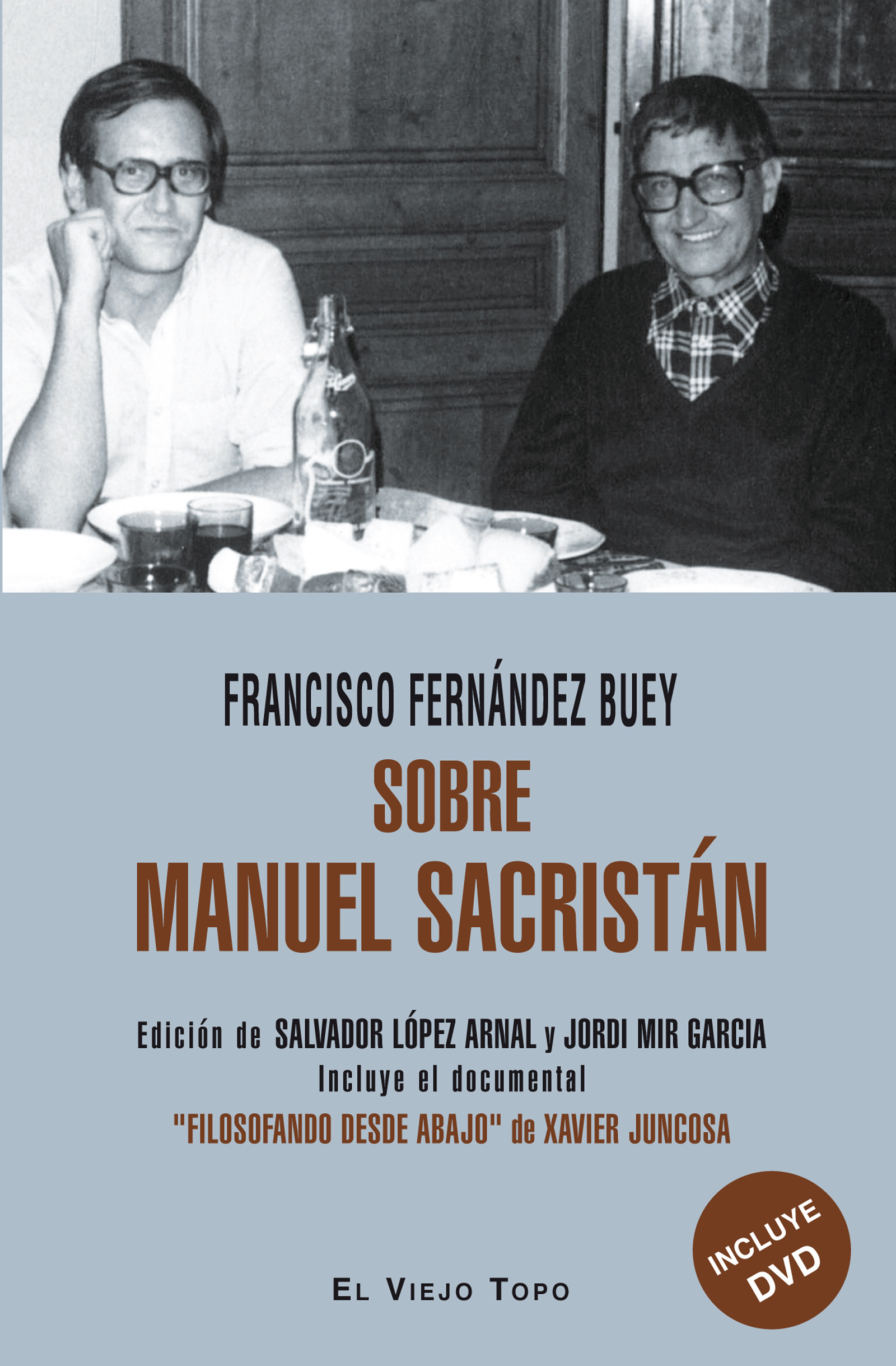 Sobre Manuel Sacristan  (Incl. DVD)