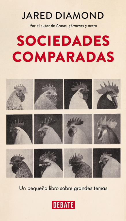 Sociedades comparadas. Un pequeño libro sobre grandes temas