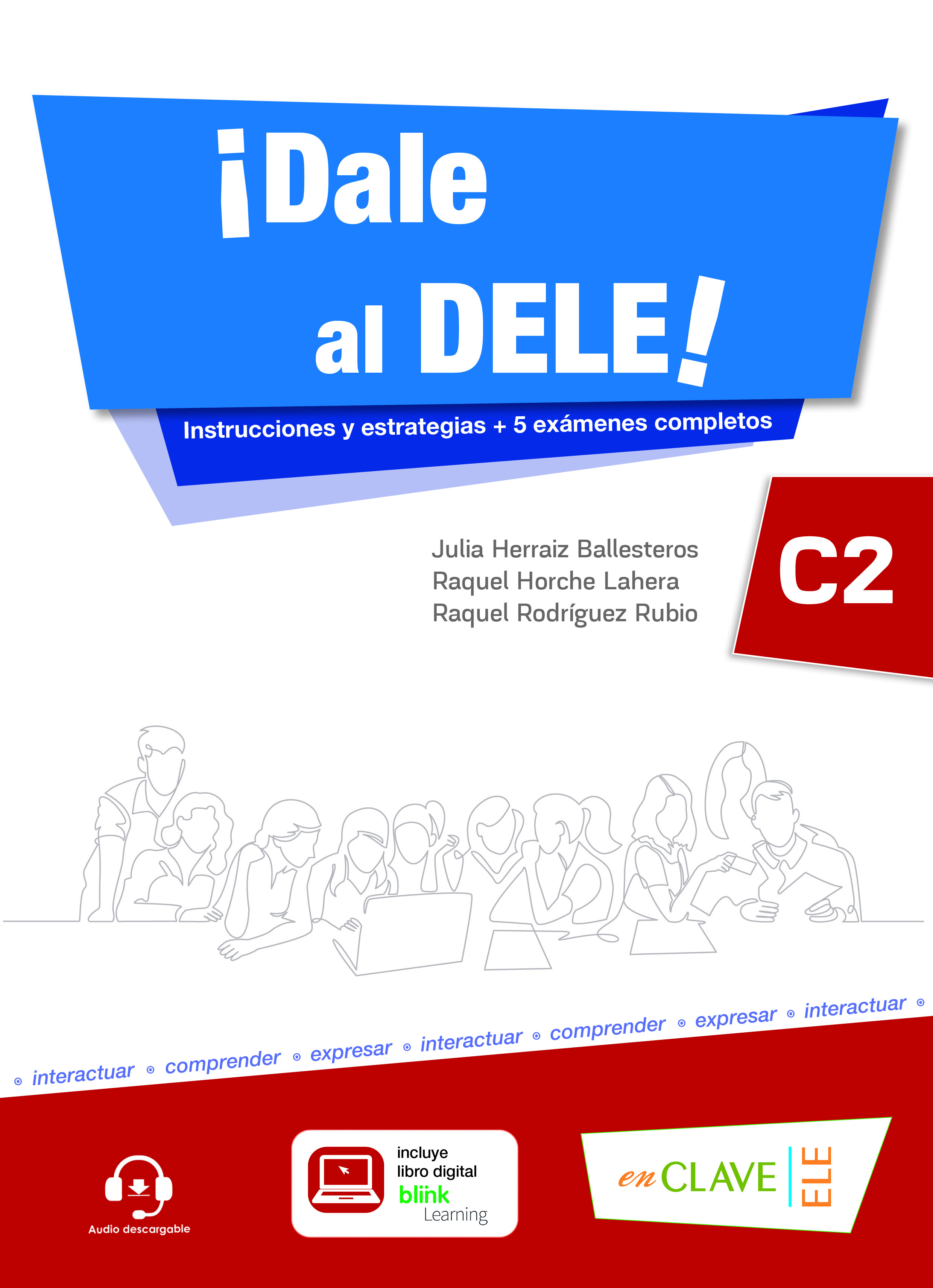 ¡Dale al DELE! Nivel C2 + Audio descargable