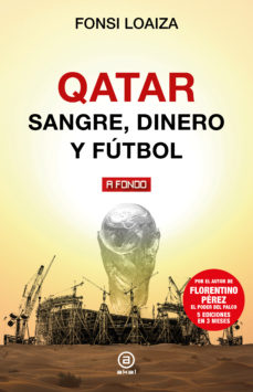 Qatar. Sangre, dinero y fútbol