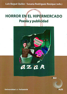 HORROR EN EL HIPERMERCADO. POESIA Y PUBLICIDAD