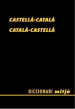 Diccionari castellà-català/català-castellà Mitjà