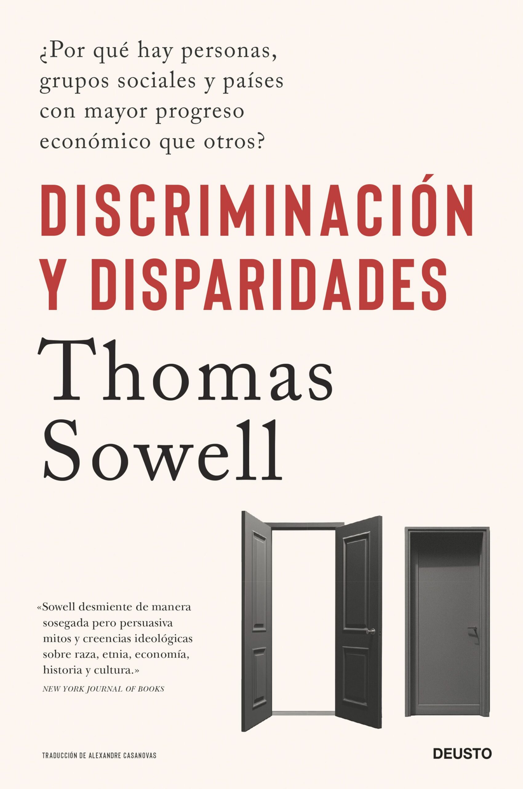 Discriminación y disparidades. ¿Por qué hay personas, grupos sociales y países con mayor progreso económico que otros?