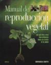 Manual de reproducción vegetal