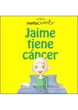 Jaime tiene cáncer