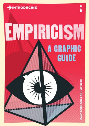 Introducing Empiricism (A Graphic Guide)