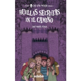 Los Sin Miedo 11. Huellas secretas en el camino