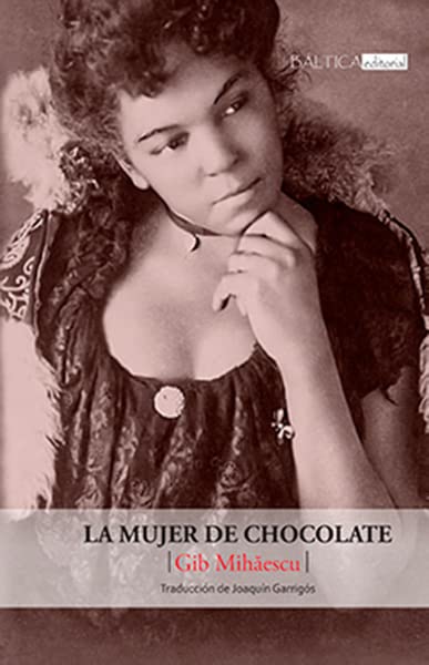 La mujer de chocolate