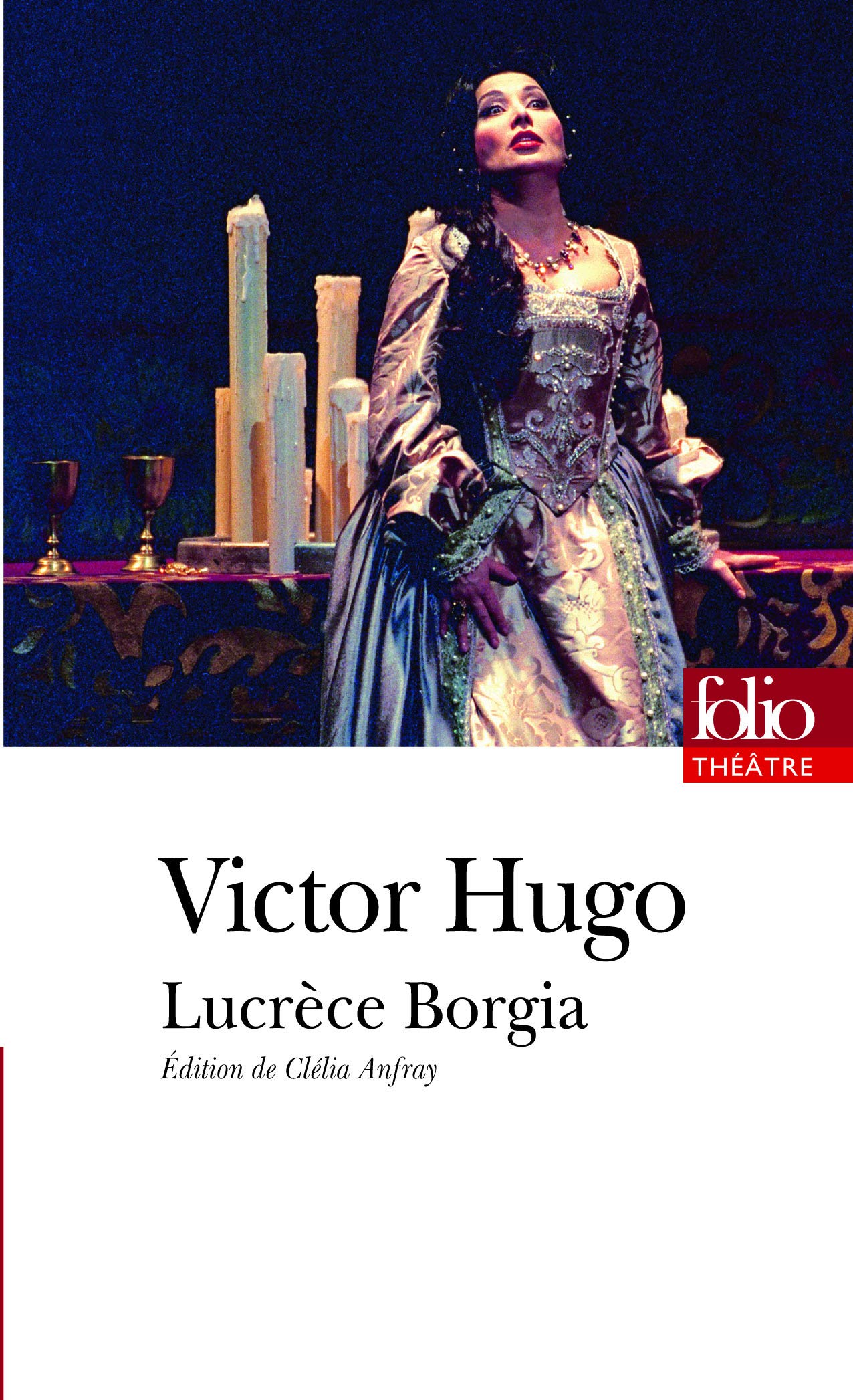 Lucrèce Borgia: A34440 (Folio Theatre)