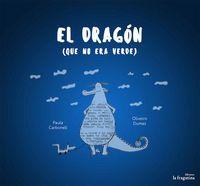 El dragón que no era verde