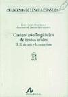 Comentario lingüístico de textos orales. II El debate y la entrevista