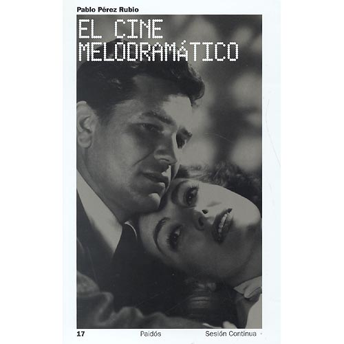 El cine melodramático