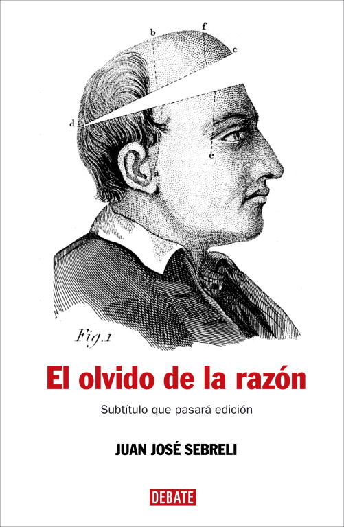 El olvido de la razón: un recorrido crítico por la filosofía contemporánea