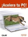 ¡Acelera tu PC!