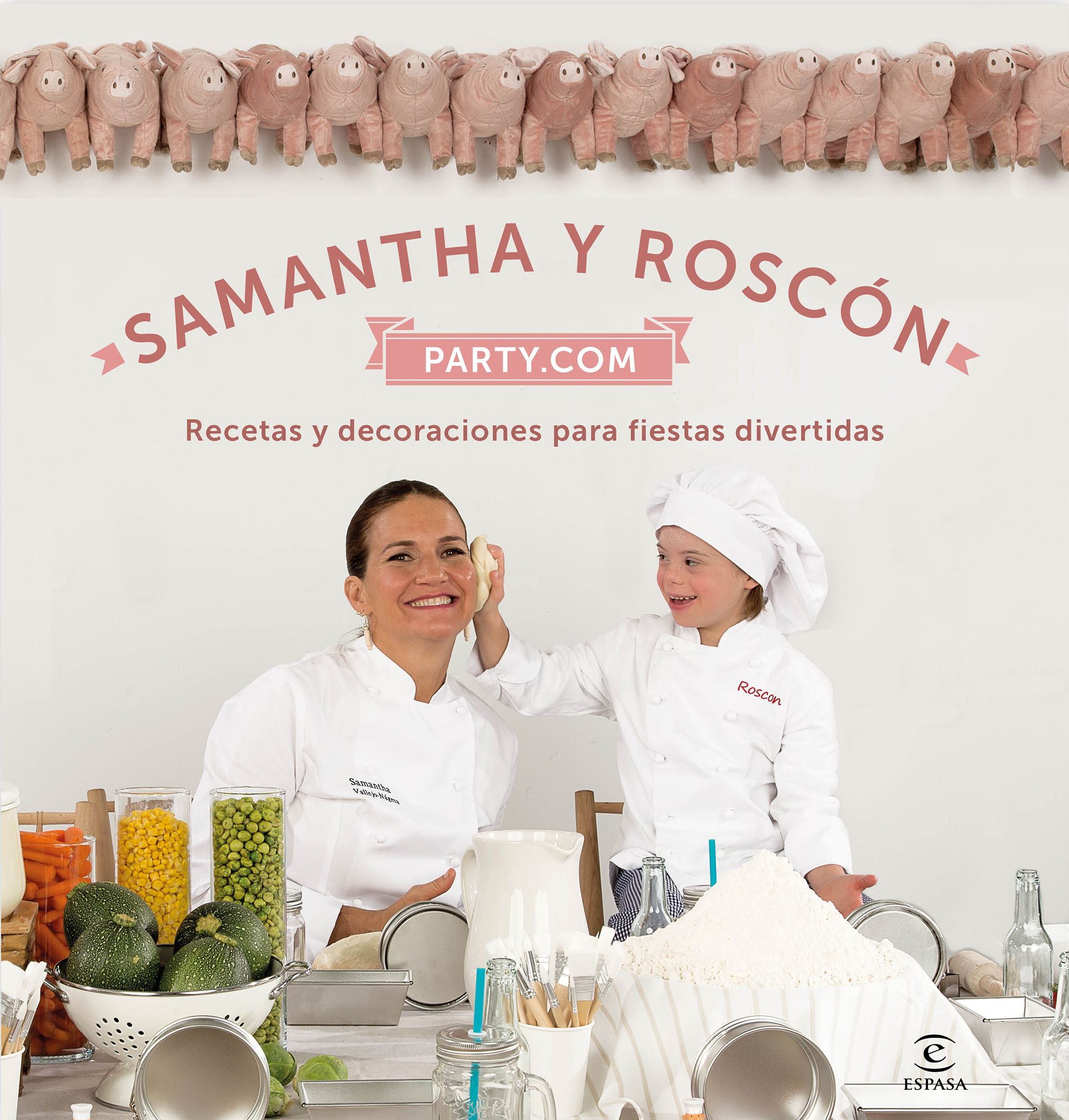 Samantha y Roscón party.com. Recetas y decoraciones para fiestas divertidas