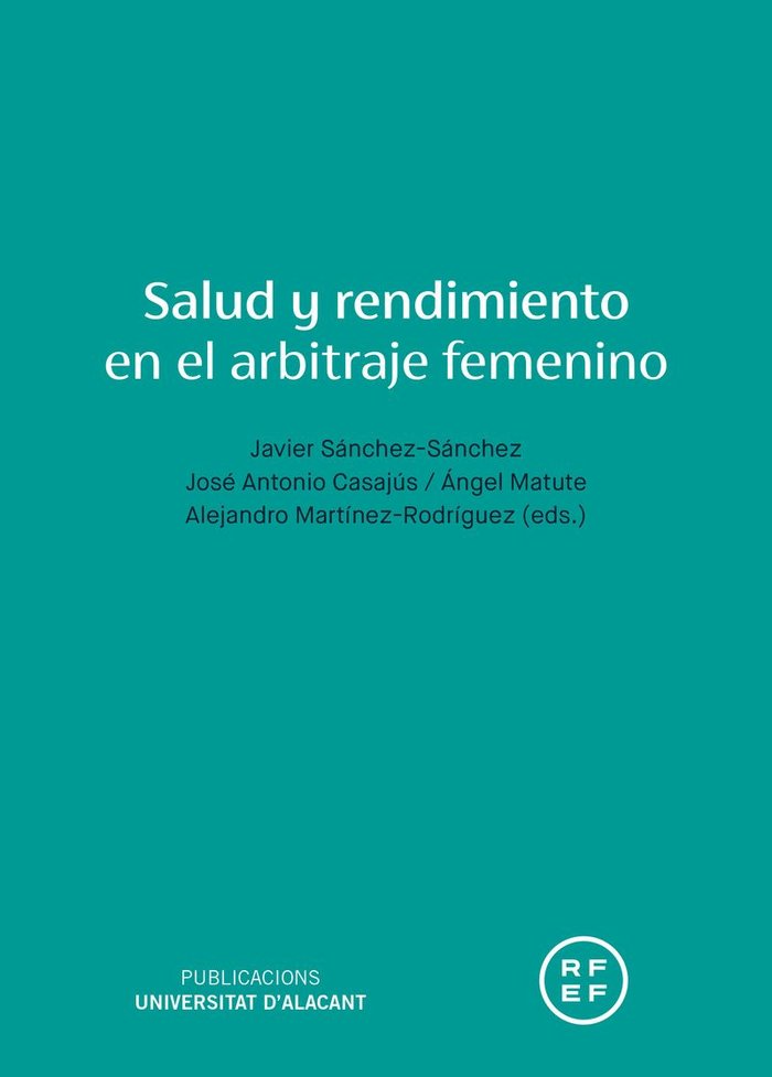 Salud y rendimiento en el arbitraje femenino