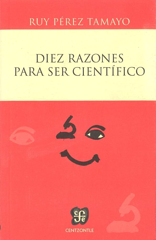 Diez razones para ser científico