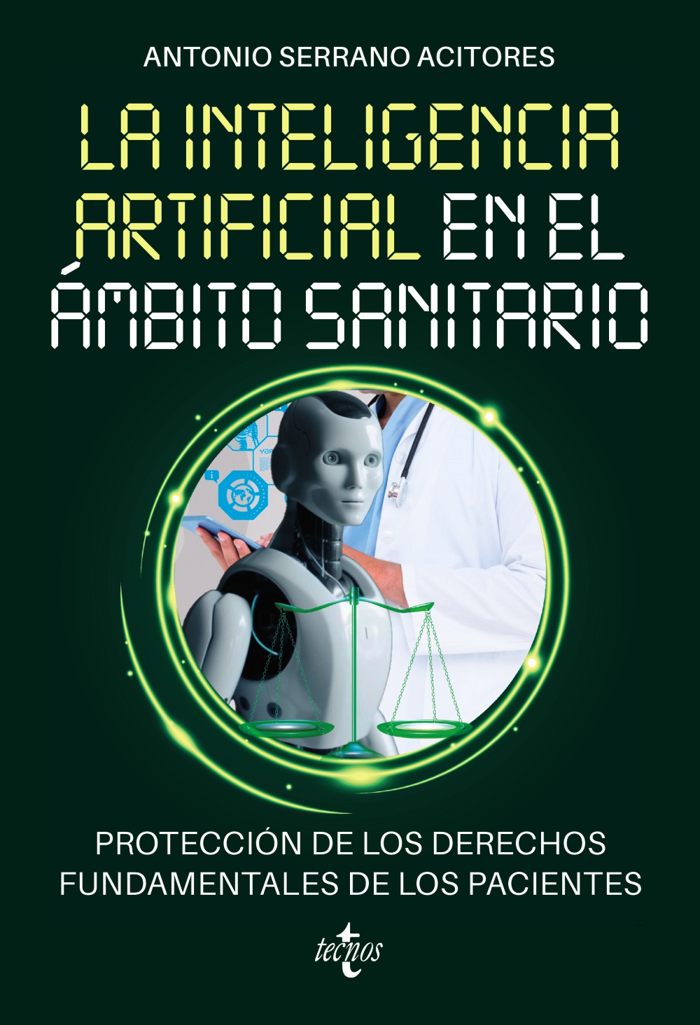 La Inteligencia Artificial en el ámbito sanitario. Protección de los derechos fundamentales de los pacientes