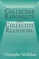 Collective rationality and collective reasoning