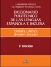 Diccionario politécnico de las lenguas española e inglesa vol. II: Español-Inglés 3ª ed. ampliada y revisada