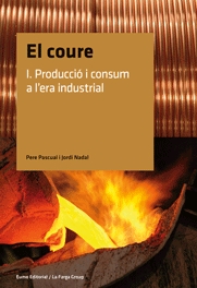 El coure. Vol. I: Producció i consum a l'era industrial