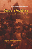 Contra la República. Los sucesos de Almonte de 1932