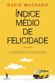 Índice Médio de Felicidade