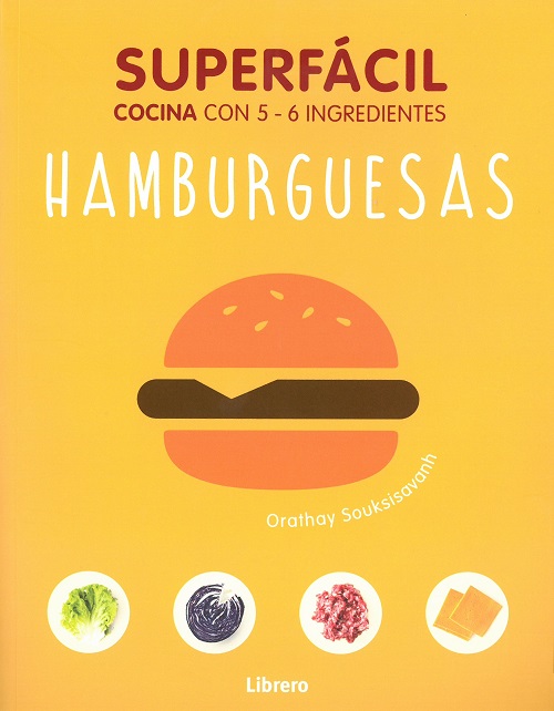 Superfácil. Cocina con 5-6 ingredientes. Hamburguesas