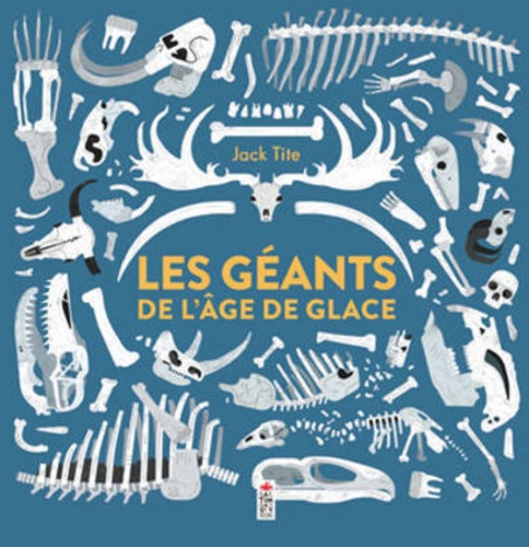 Les Géants de L'âge de Glace