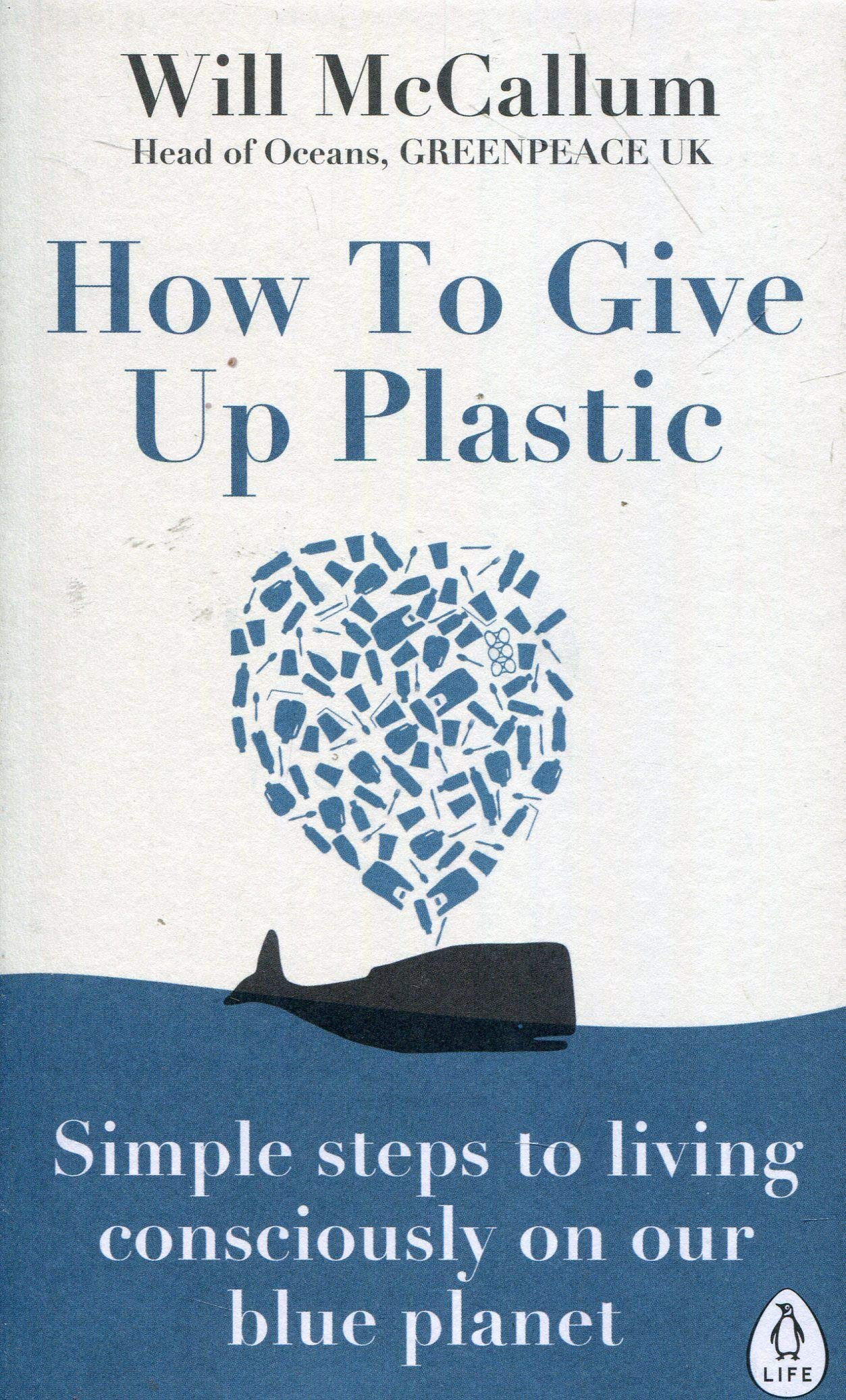 How To Give Up Plastic