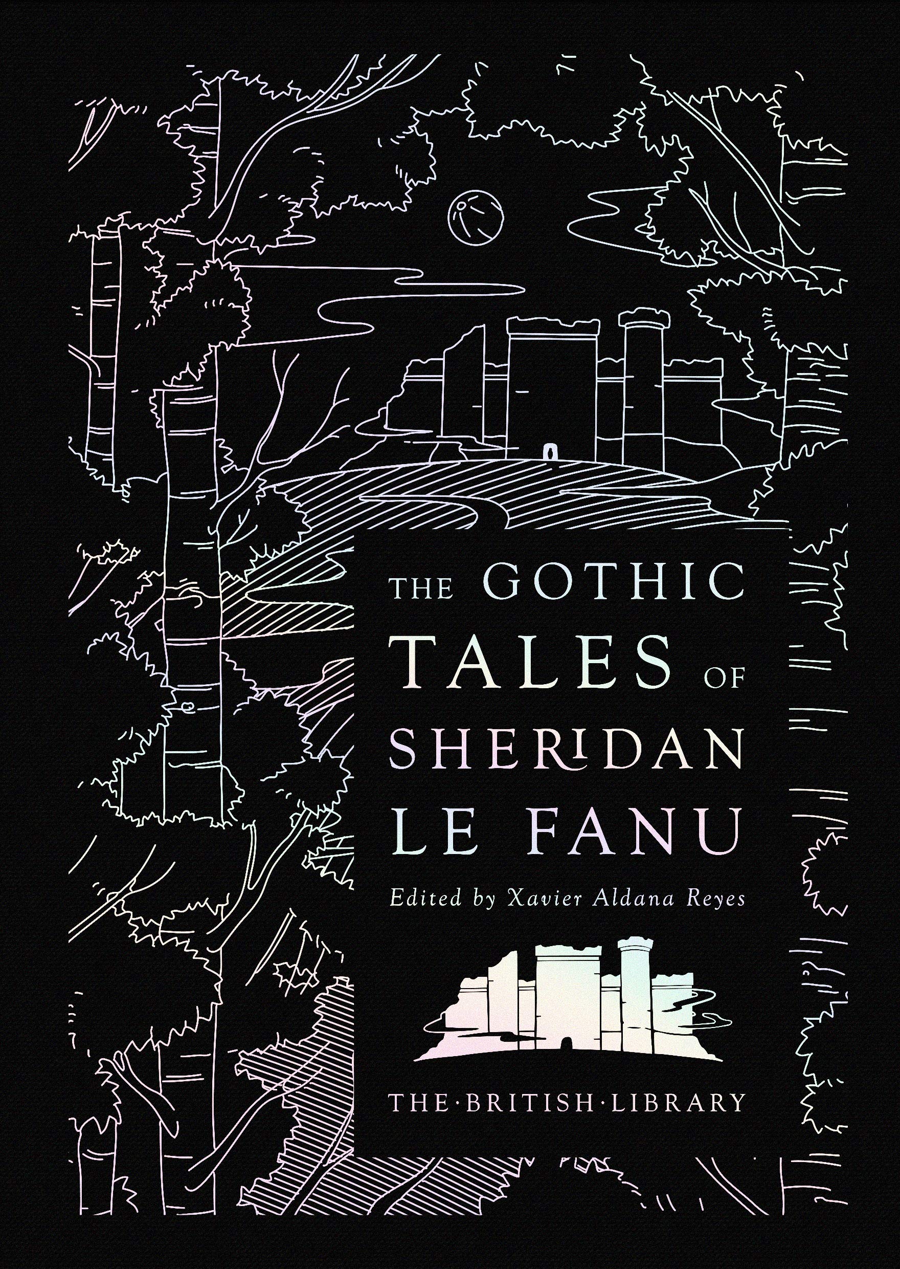 Gothic Tales of Sheridan Le Fanu (Silver Classics)