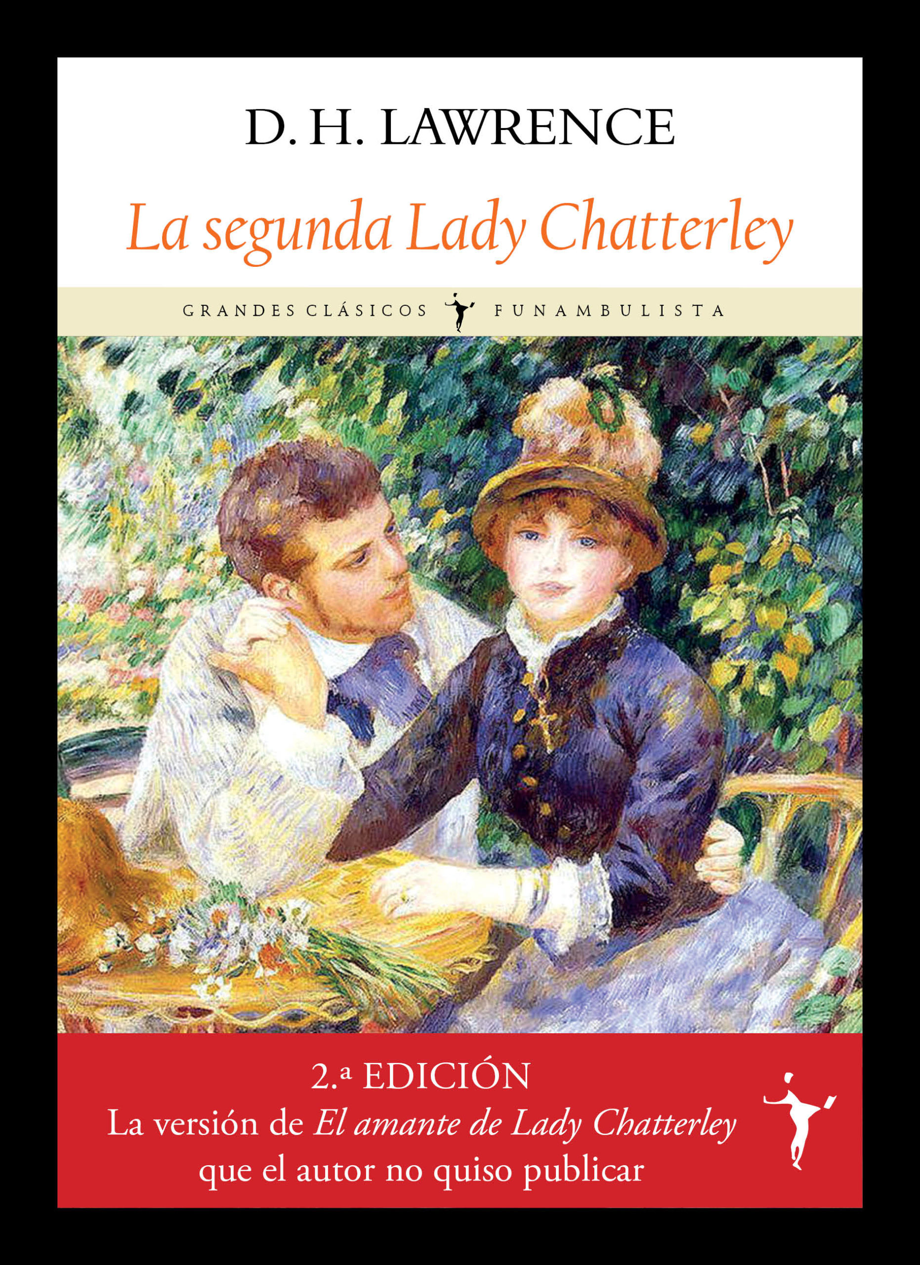 La segunda Lady Chatterley. John Thomas y Lady Jane