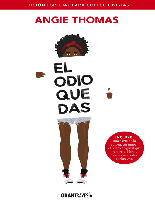 El odio que das (edición Deluxe)