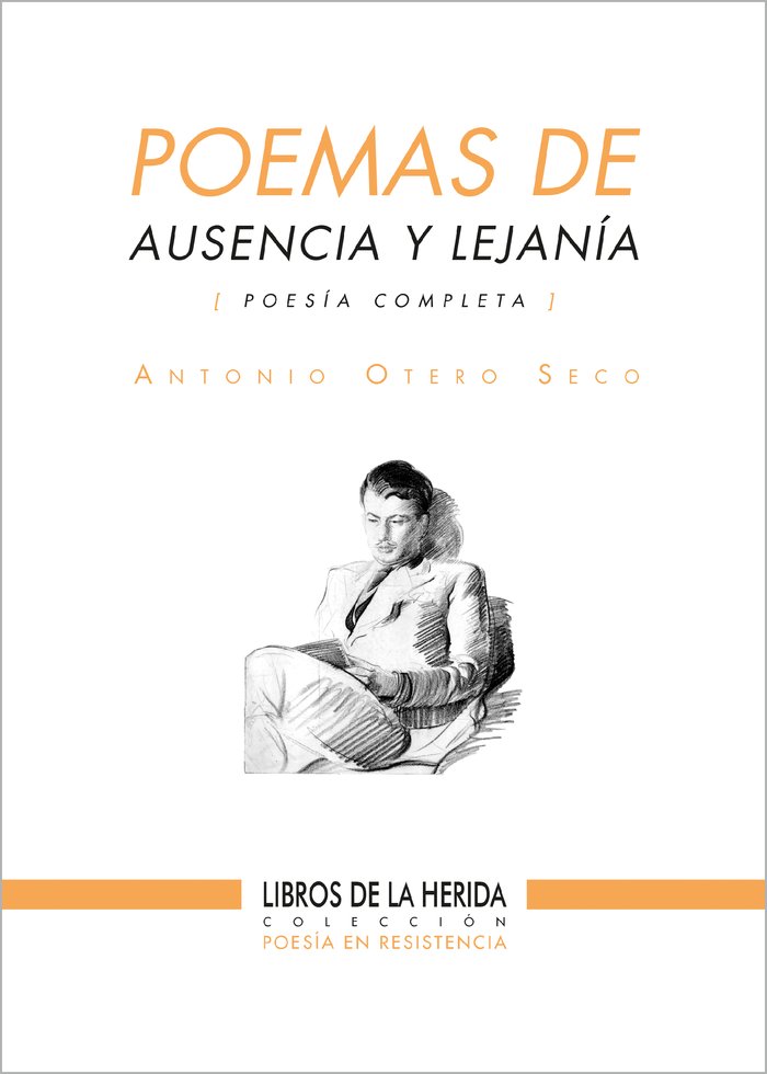 POEMAS DE AUSENCIA Y LEJANIA