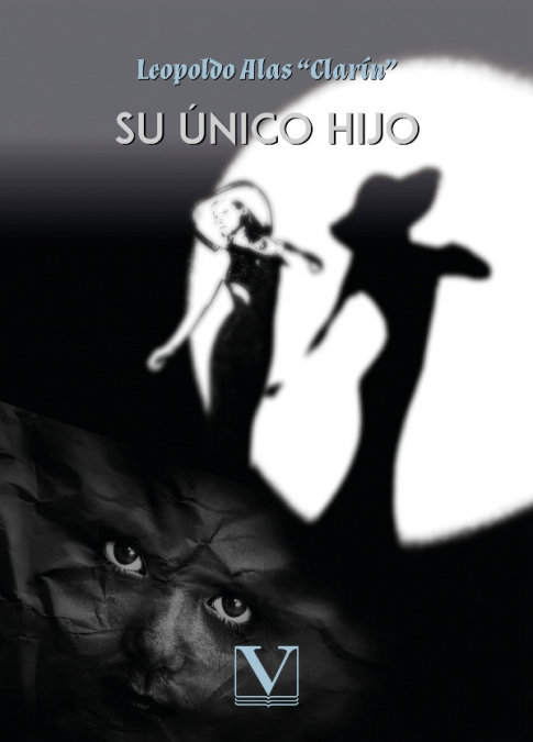 SU UNICO HIJO