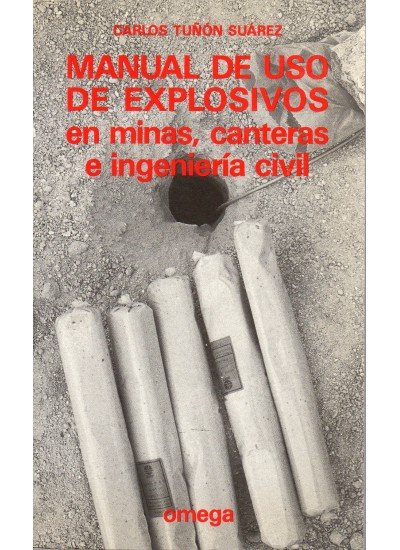 MANUAL DE USO DE EXPLOSIVOS