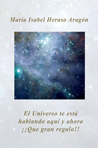 El Universo te esta hablando aqui y ahora