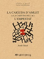 La caiguda d'Amlet (o La caiguda de l'ac) / L'empestat