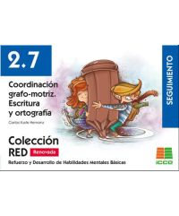 RED 2.7 Renovado. Coordinación grafo-motriz. Escritura y ortografía