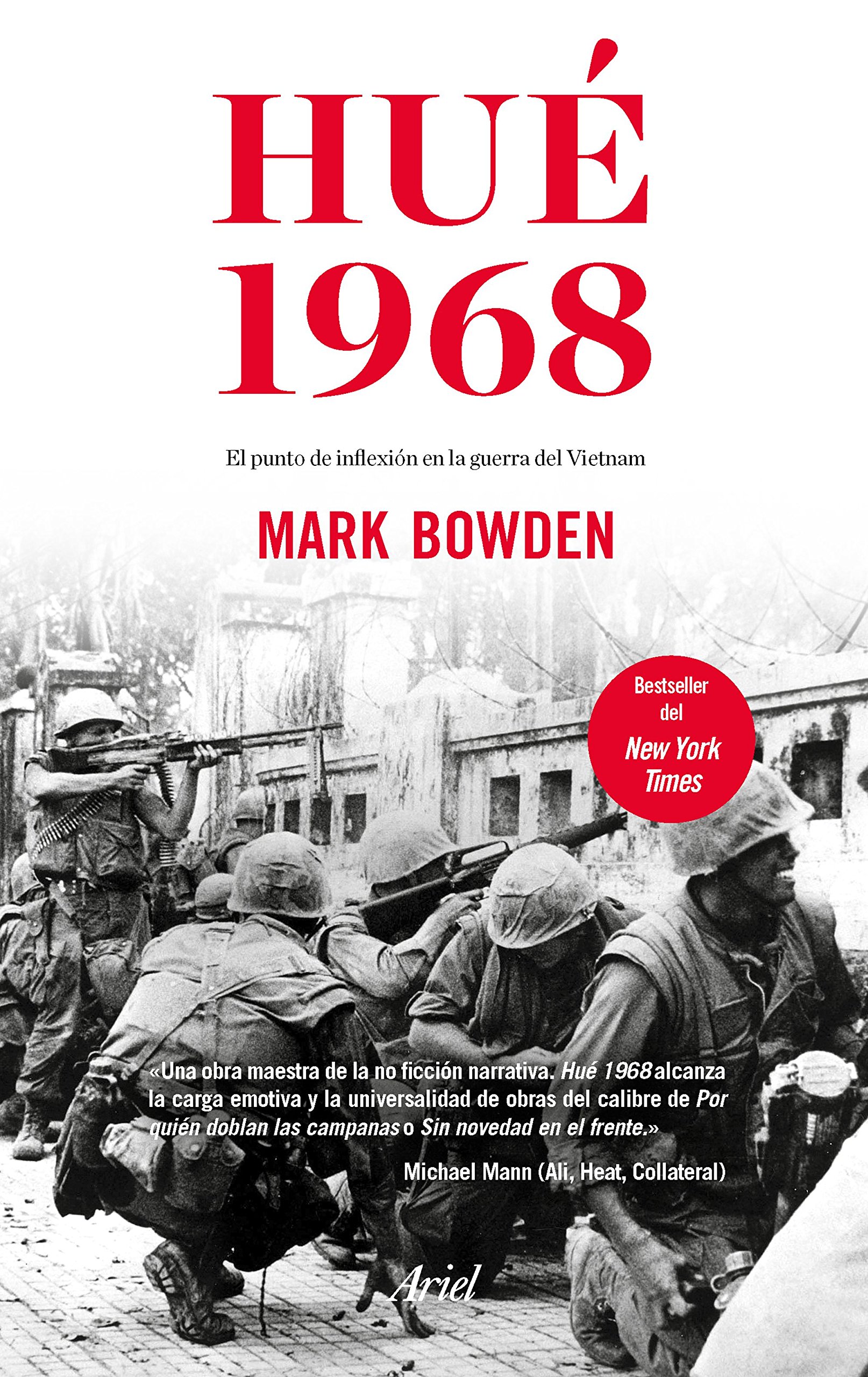 Hué 1968. El punto de inflexión en la guerra del Vietnam