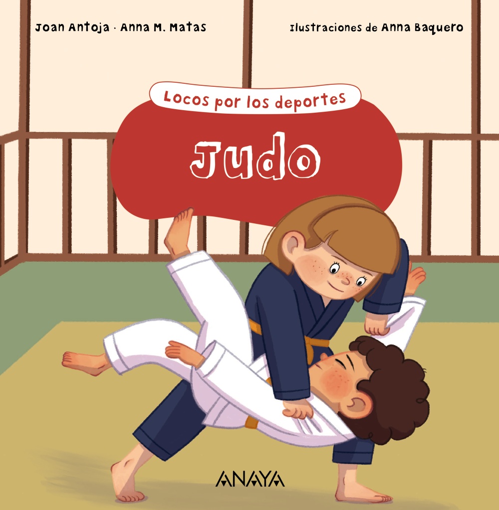 Judo. Locos por los deportes