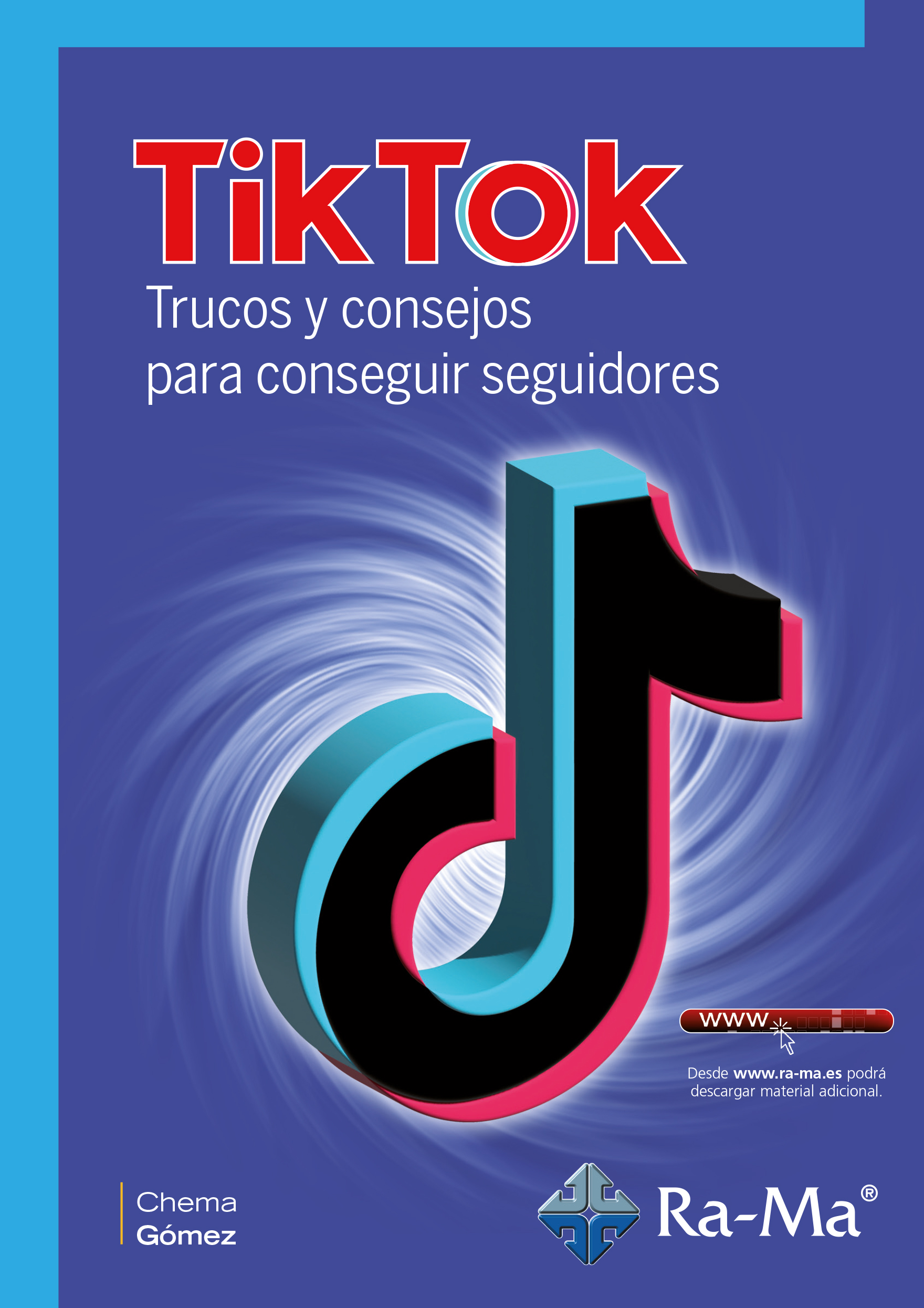 TikTok. Trucos y consejos para conseguir seguidores