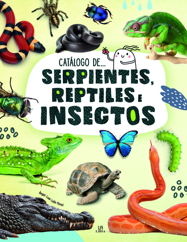 Serpientes, Reptiles e Insectos