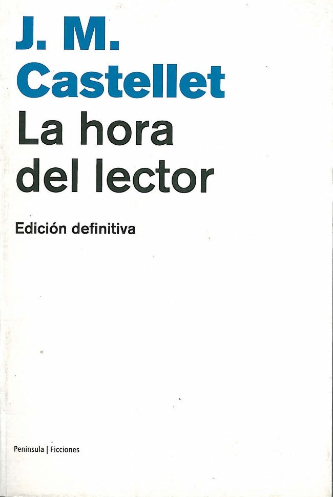 La hora del lector (Edición definitiva de L. Bonet)