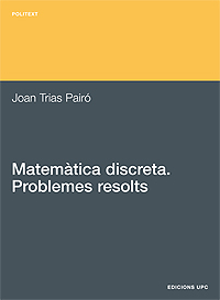 Matemàtica discreta. Problemes resolts