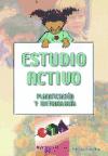 Estudio activo. Planificación y metodología