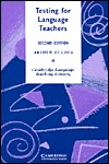 Testing for Language Teachers