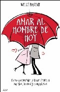 Amar al hombre de hoy